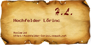Hochfelder Lőrinc névjegykártya